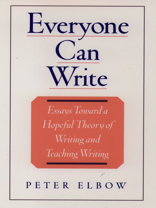 Title details for Everyone Can Write by Peter Elbow - Available